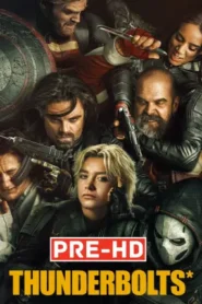 Thunderbolts (2025) Hindi Dubbed PREHD
